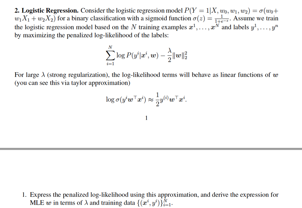 2. Logistic Regression. Consider the logistic gression mod IP(Y-1 X uo