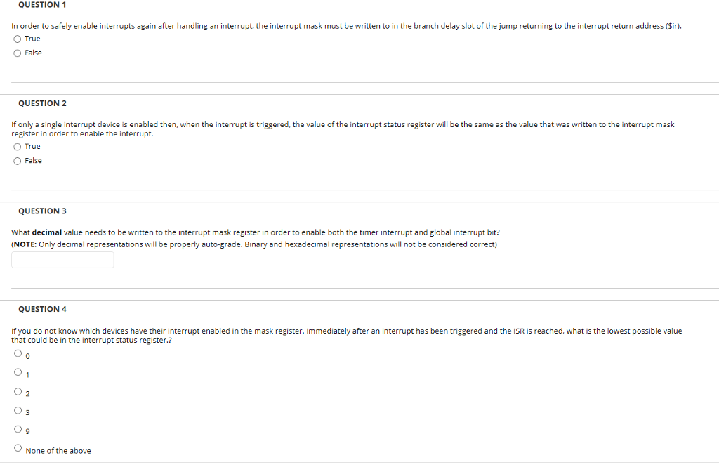? QUESTION1 In order to safely enable interrupts again after handling an