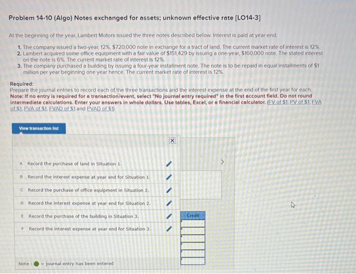  Problem 14-10 (Algo) Notes exchanged for assets; unknown effective rate [LO14-3]