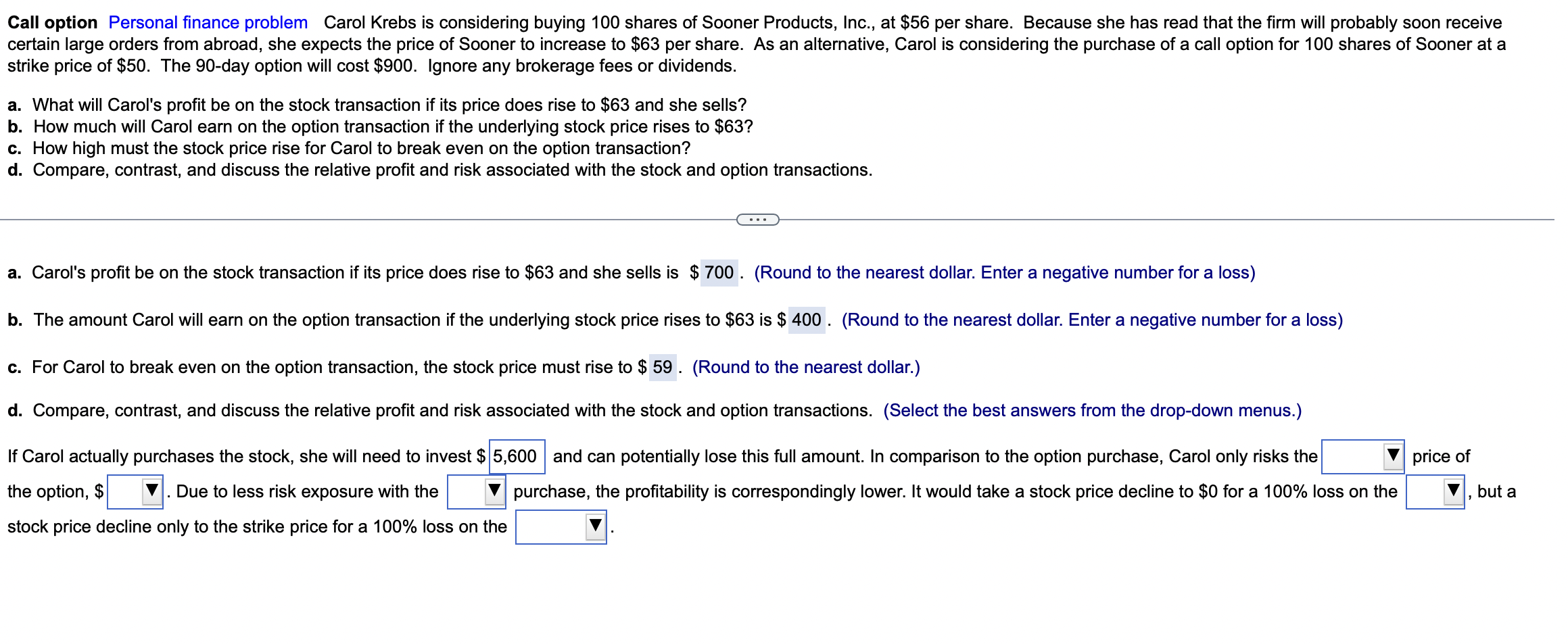 Could I please get help in the last part? (D) Call option