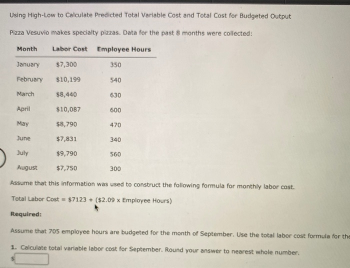  Using High-Low to Calculate Predicted Total Variable Cost and Total Cost