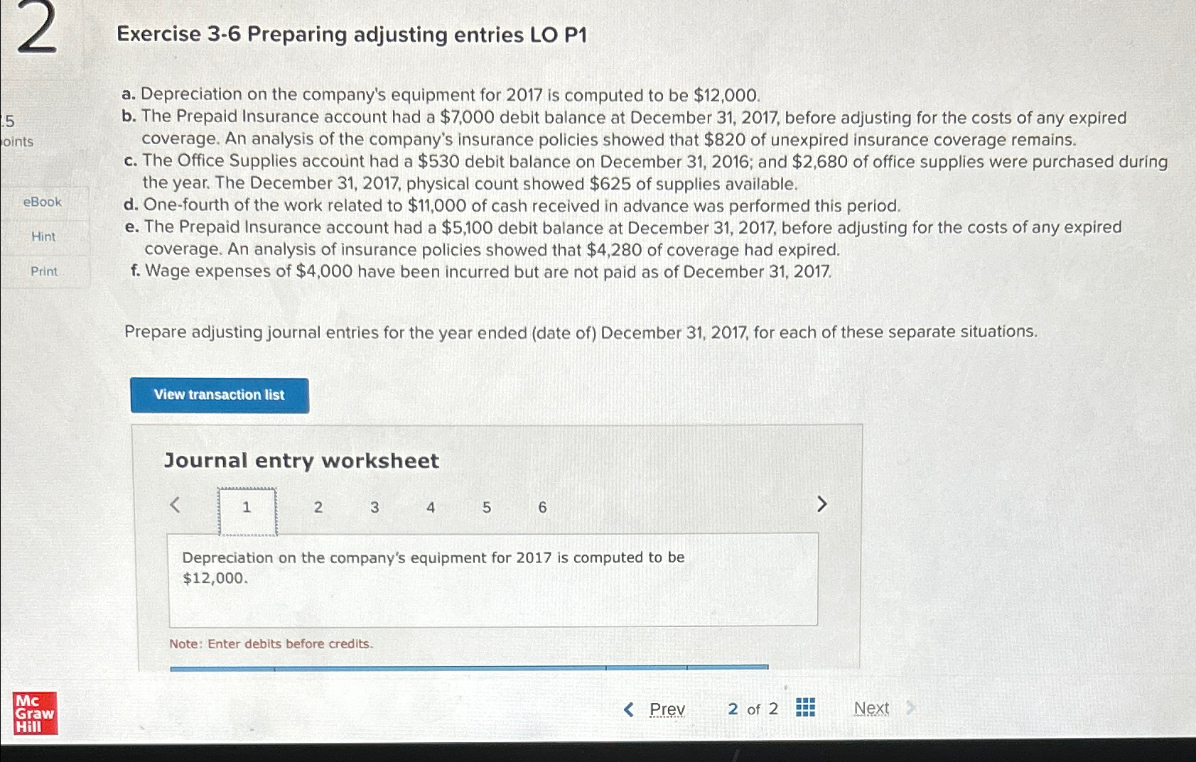  Exercise 3-6 Preparing adjusting entries LO P1 a. Depreciation on the
