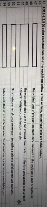  45 L012-1,2,5 (% point each) Indicate whether each item below is