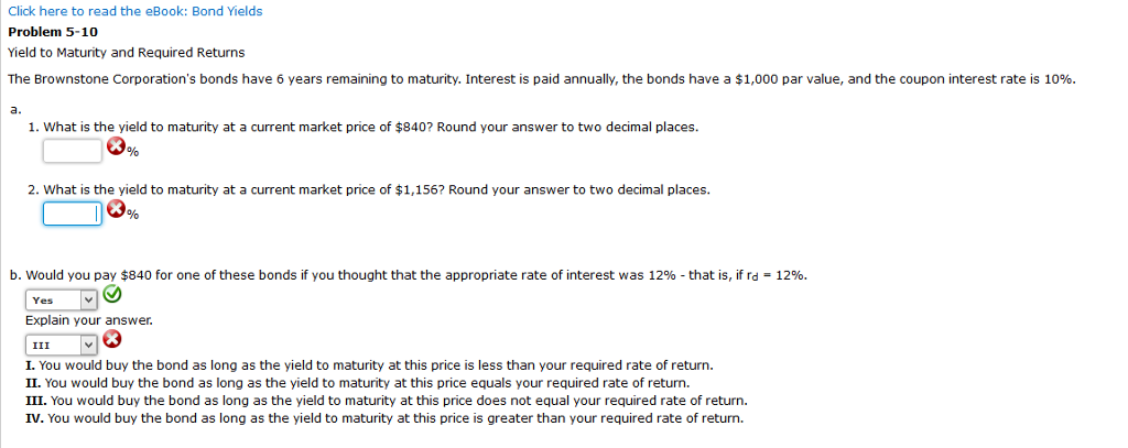  Click here to read the eBook: Bond Yields Problem 5-10 Yield