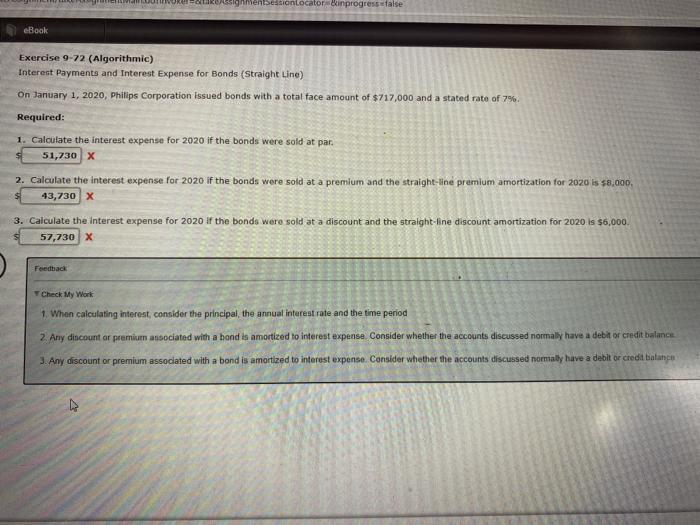 MentSessionLocator Binprogress false eBook Exercise 9-72 (Algorithmic) Interest Payments and Interest
