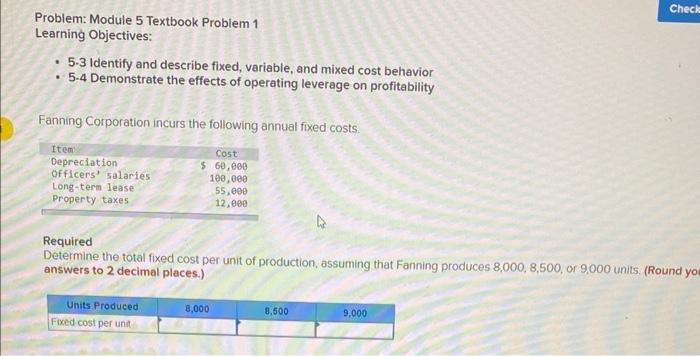  Problem: Module 5 Textbook Problem 1 Learning Objectives: - 5 -3