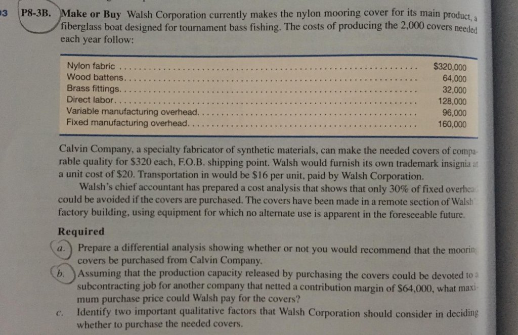 need help with this problem please! im stuck 3 P8-3B. Make