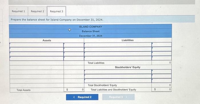 Prepare the income statement for isiand Company on December 31,2024. 2. Prepare