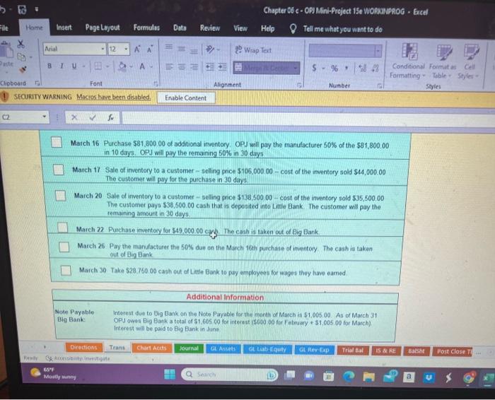 OPJ invested an additional $55,000.00 cash into the business. The cash is