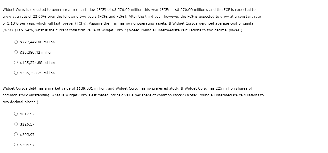  Widget Corp. is expected to generate a free cash flow (FCF)