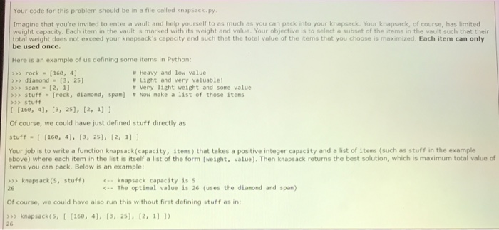  Your code for this problem should be in a file called