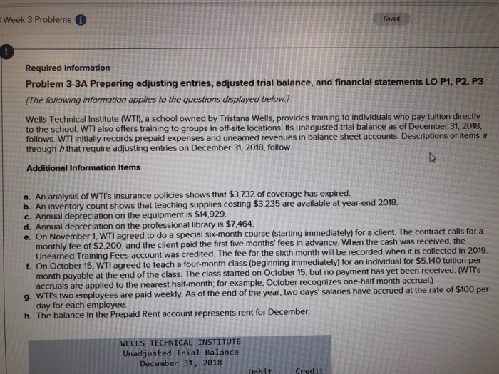  Week 3 Problems Saved 0 Required information Problem 3-3A Preparing adjusting