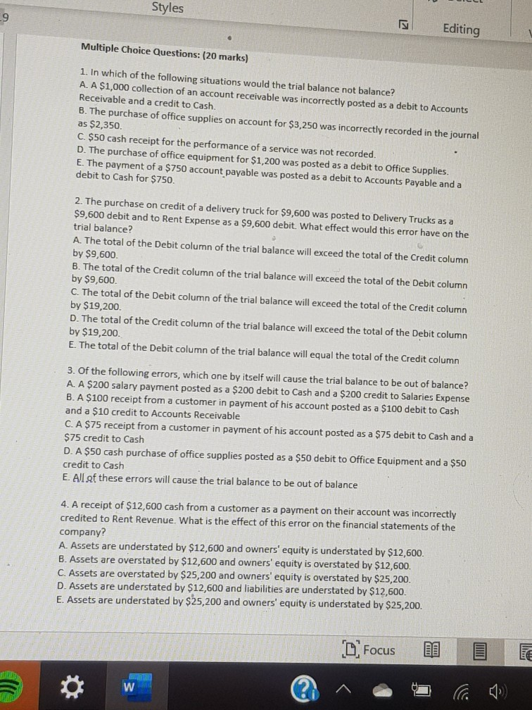  Styles 9 Editing Multiple Choice Questions: (20 marks) 1. In which