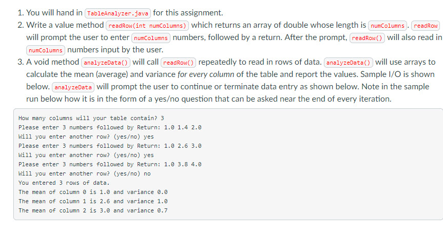 Intro to Java Programming Java Array 1. You will hand in TableAnalyzer.java
