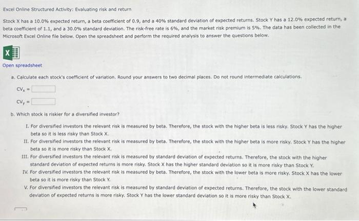  Excel Online Structured Activity: Evaluating risk and return Stock X has