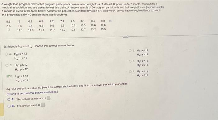  A weight loss program claims that program participants have a mean