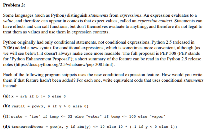 Problem 2: Some languages (such as Python) distinguish statements from expressions.
