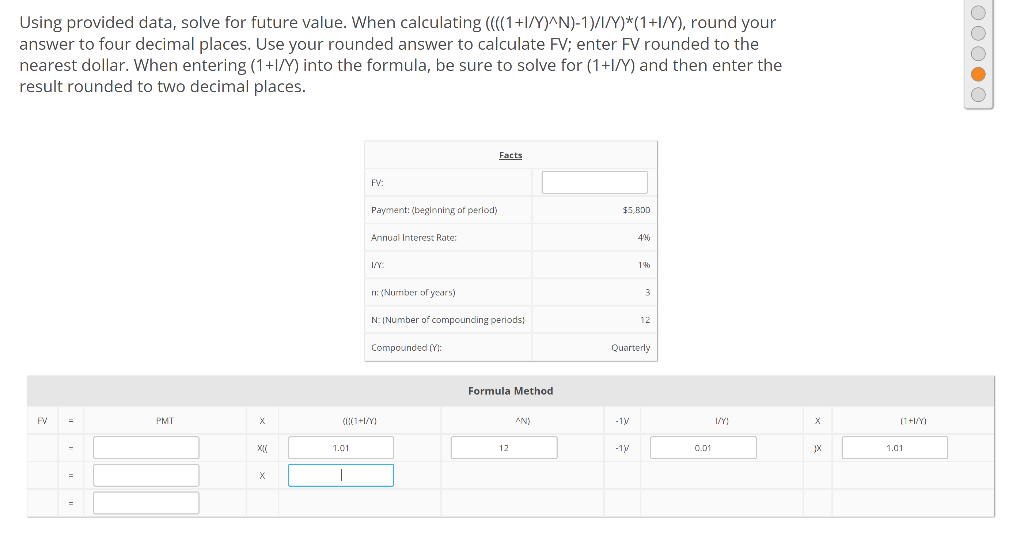  Please help me solve PMT and blanks.. Using provided data, solve