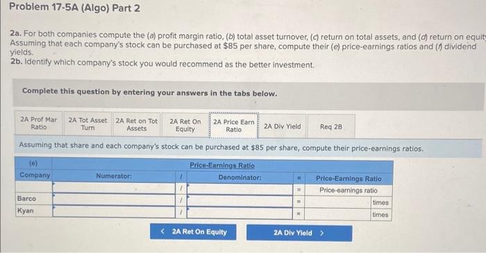return on equity. Assuming that each company's stock can be purchased at
