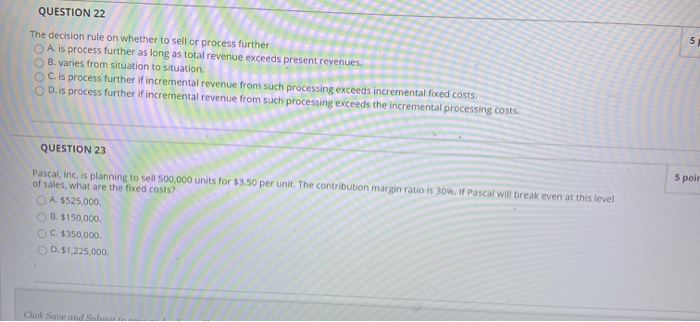  QUESTION 22 5 The decision rule on whether to sell or