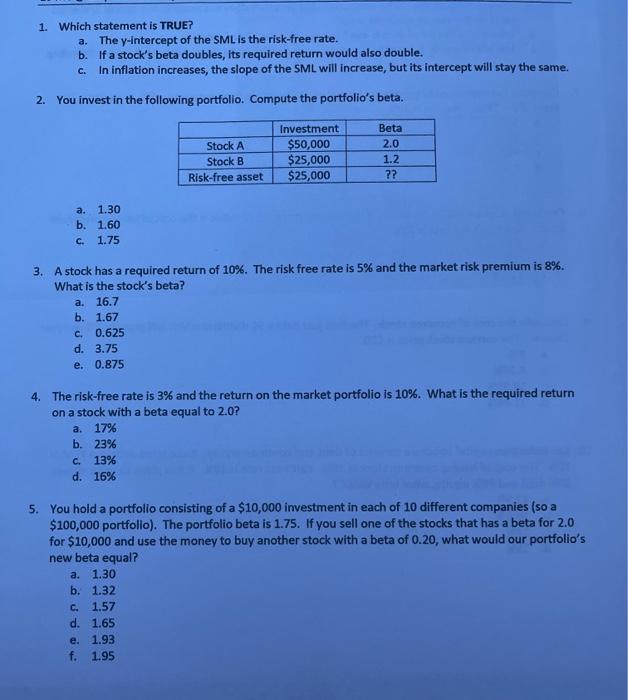 please help! :) 1. Which statement is TRUE? a. The y-intercept of