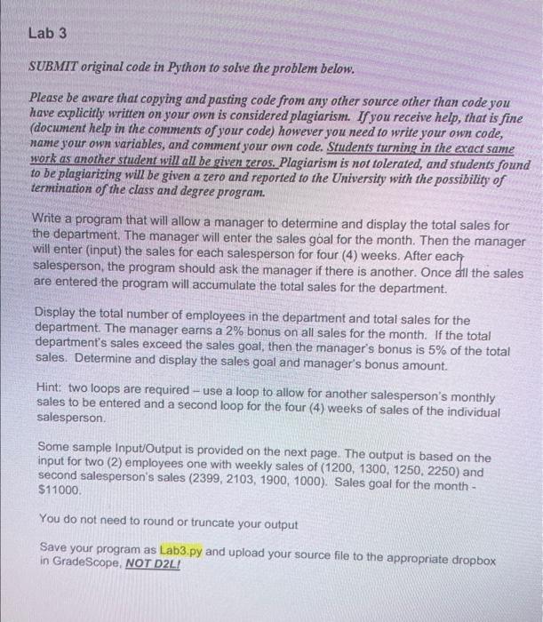  in python only please, thank you Lab 3 SUBMIT original code