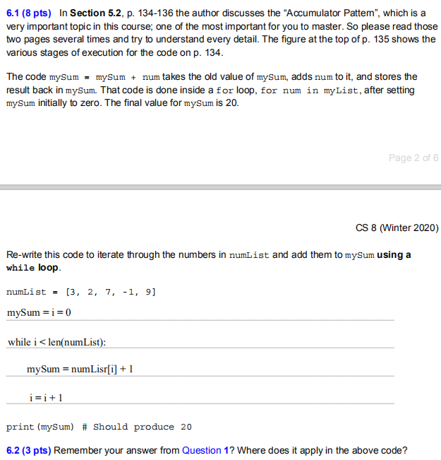  ################################################################################################################################################################################# PLS ONLY ANSWER 6.2 ######################################################################################################################################################################### QUESTION 1 JUST FOR REFERENCE