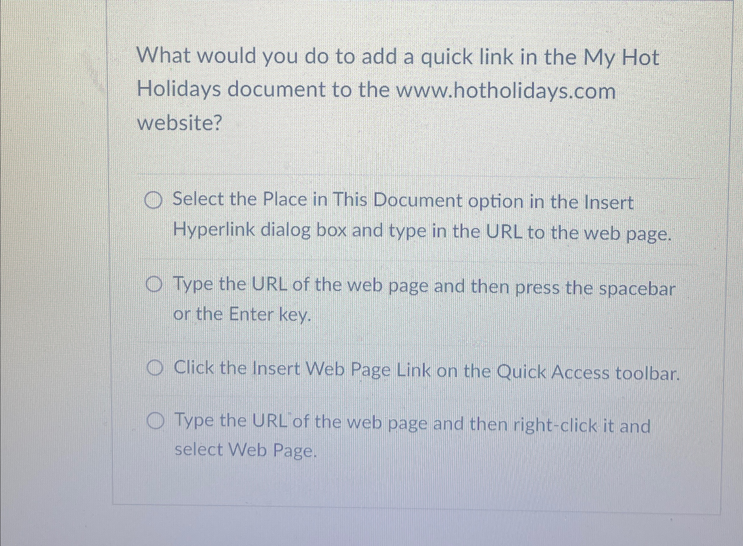  What would you do to add a quick link in the