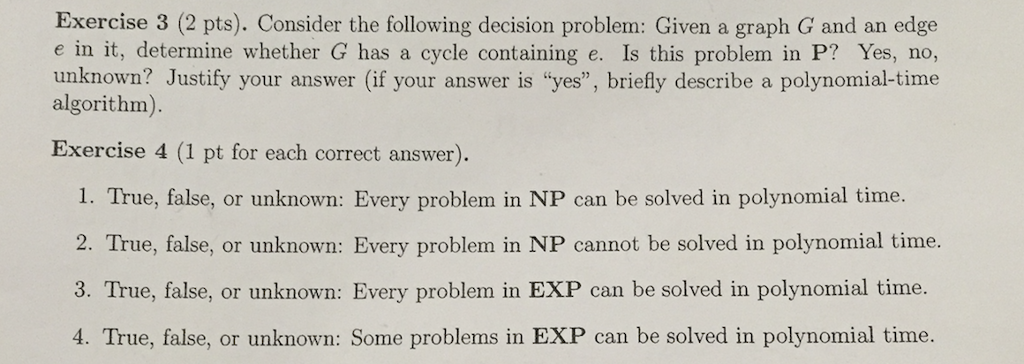exercise 4 is true or false. please make sure you answer all