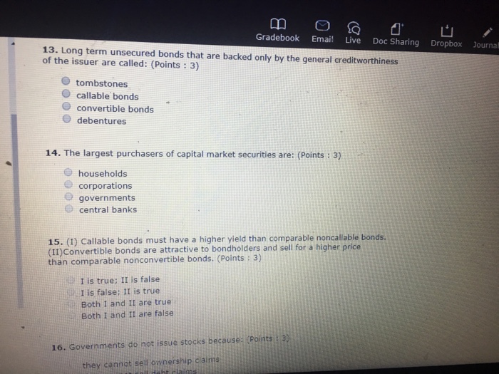  Please answer 13-15 Gradebook Emai! Live Doc Sharing Dropbox Journal 13.