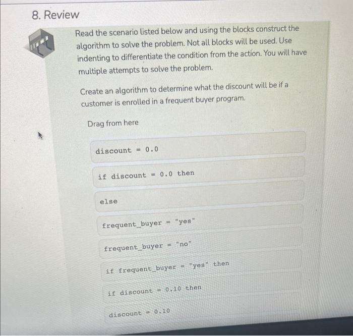  ead the scenario listed below and using the blocks construct the