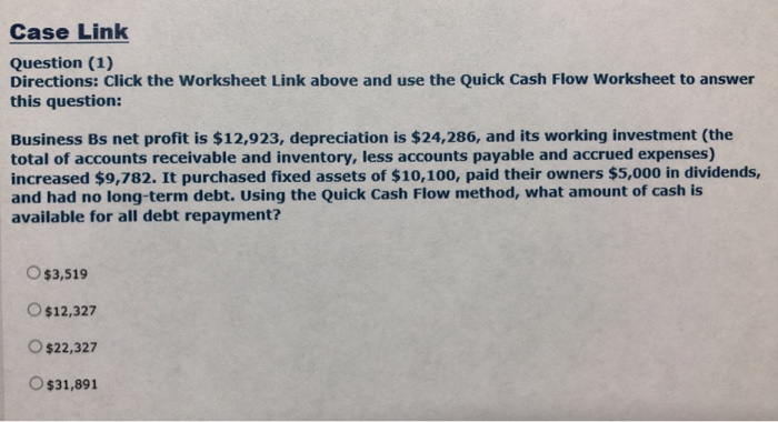  Case Link Question (1) Directions: Click the Worksheet Link above and