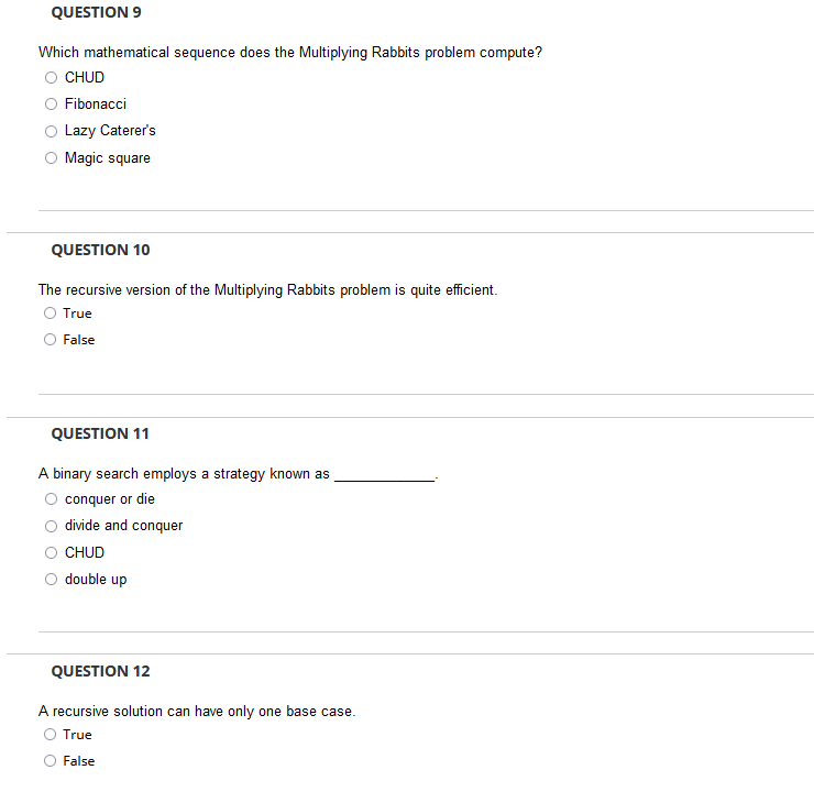  Which mathematical sequence does the Multiplying Rabbits problem compute? CHUD Fibonacci