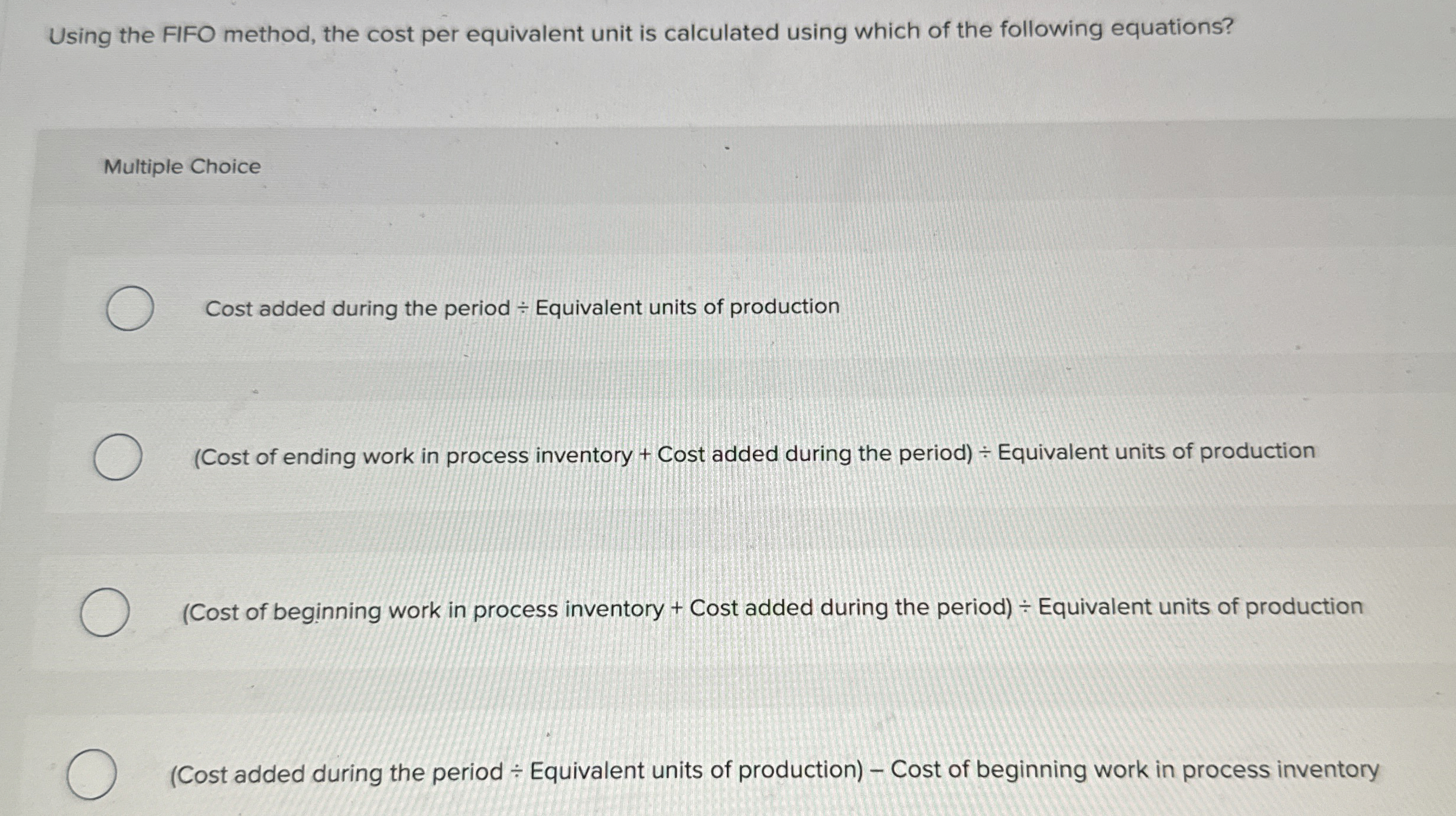  Using the FIFO method, the cost per equivalent unit is calculated