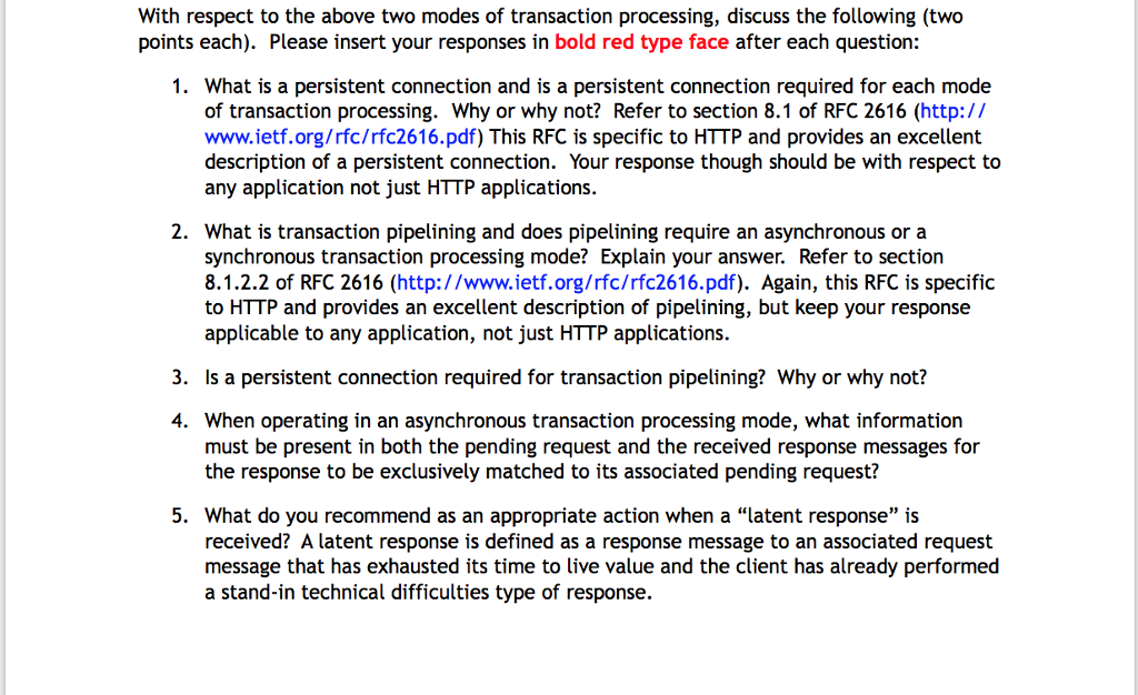 Asynchronous transaction processing. Background Information: A transaction consists of two components, a