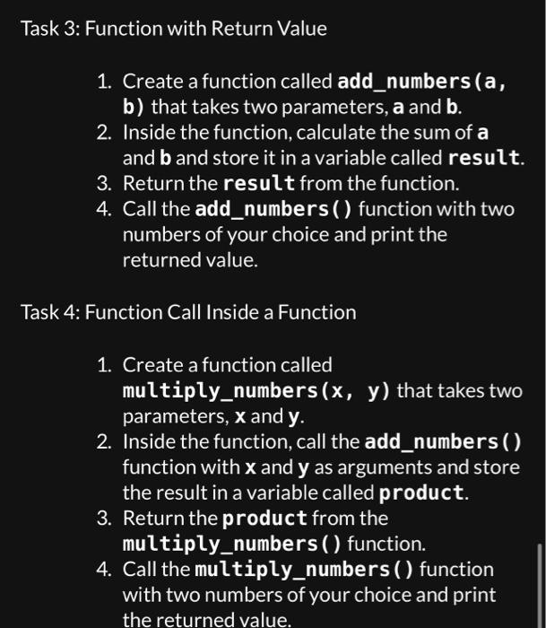 Open a new Python file and name it "functions_intro.py". 2. Write a