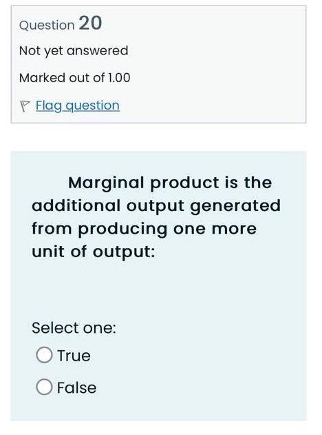  Marginal product is the additional output generated from producing one more
