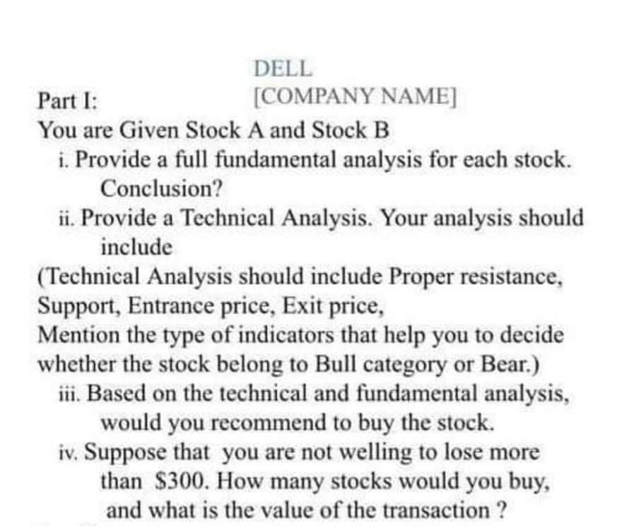 please answer by IFRS system DELL Part I: [COMPANY NAME] You are