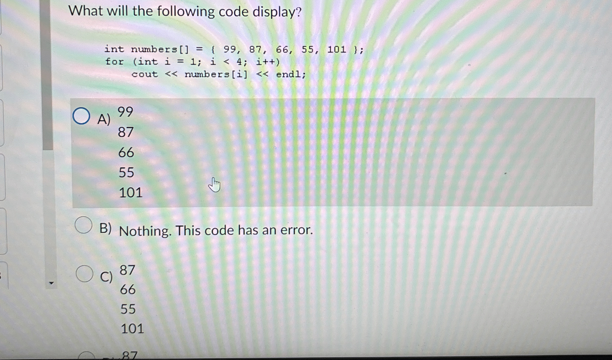  y''-4y'+4y=(24x2+2)e2x What will the following code display? )=1;i(4;i++ cout numbers[i] endl;