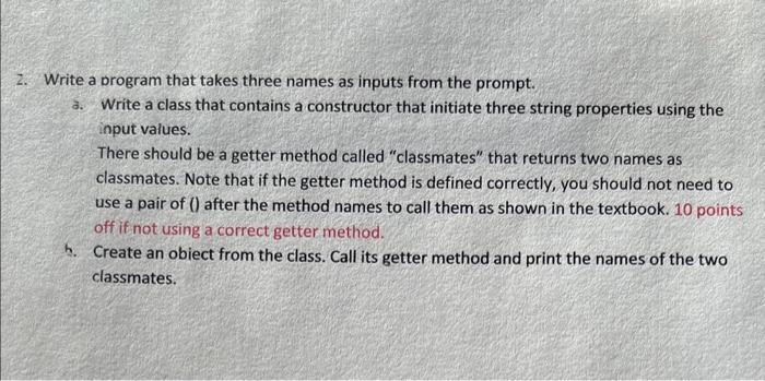  2. Write a program that takes three names as inputs from