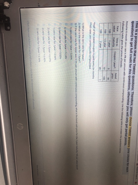  This is a problem that has THREE questions. Therefore, please choose