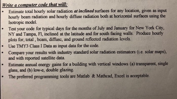  Matlab code preferred Write a computer code that will: Estimate total