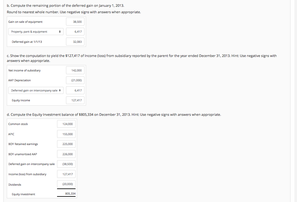 Prepare consolidation spreadsheet for intercompany sale of equipment- Equity method Assume a
