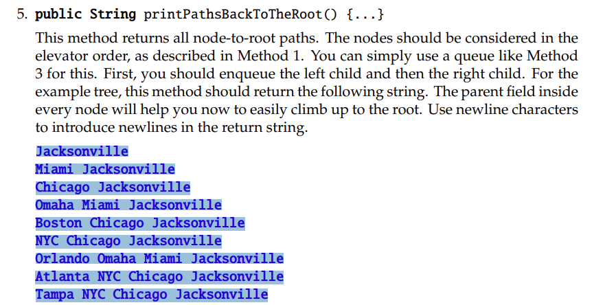  I need the printPathsBackToRoot method to be modified so that it