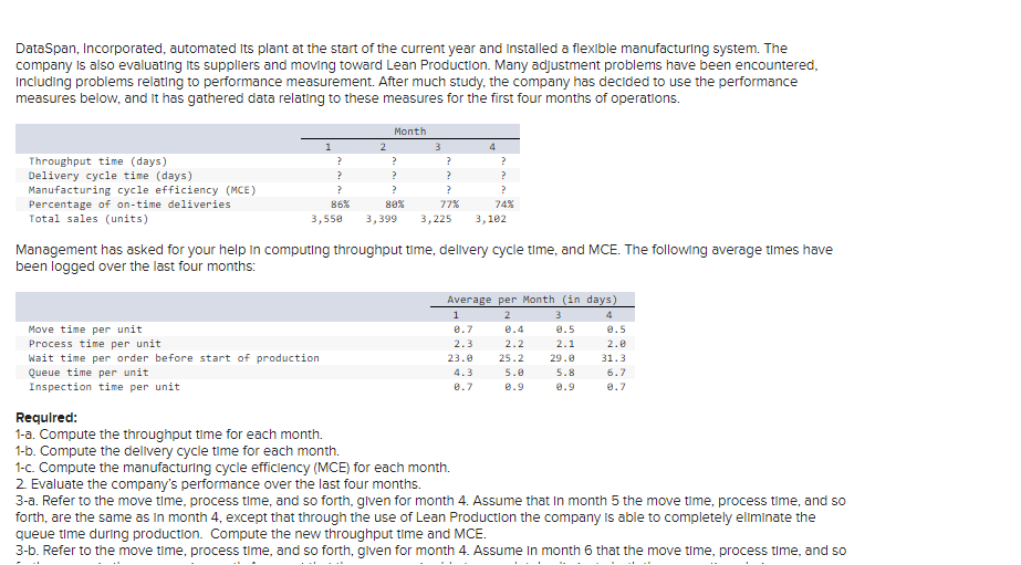 last four months. 3-a. Refer to the move time, process time, and