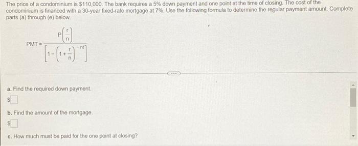  answer a,b,c,d and e quickly pls The price of a condominium