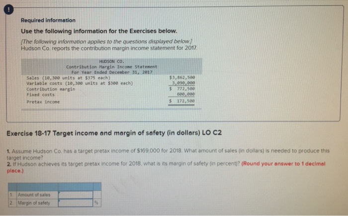  Required information Use the following information for the Exercises below. The