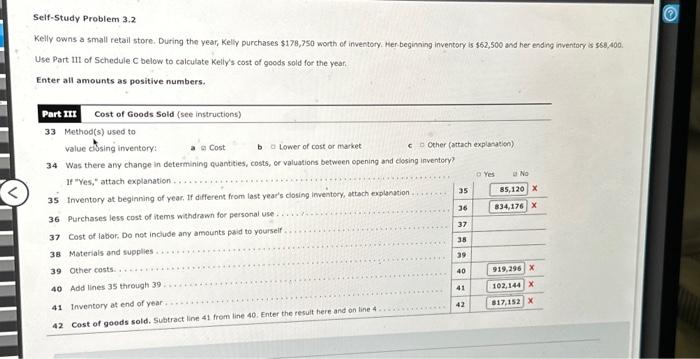  Self-Study Problem 3.2 Kelly owns a small retail store. During the