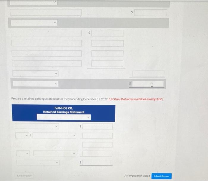 the year 2022 Retained earnings, January 1, 2022 $60,500 Advertising expense 2.300