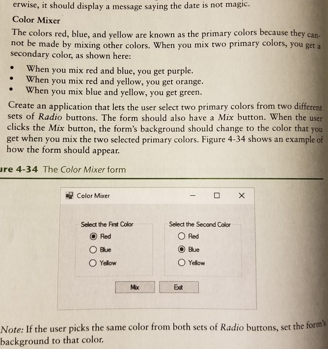  Create an application that lets the user elect two primary colors